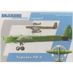 Anigrand Craftswork Tupolev TB-3. Le Premier Bombardier Monoplan à 4 Cylindres. Polikarpov I-16 / Polikarpov I-5 / Grigorovitch. En 1925, La Force A