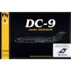 Fly Maquette Avion McDonnell Douglas DC-9-15 (Federal Aviation Administration) + Free Bonus Decal 2 Fly Maquette Avion McDonnell Douglas DC-9-15 (Federal Aviation Administration) + Free Bonus Decal -Hasegawa Soldes fly ylf14413 mcdonnell douglas dc 9 15 federal aviation administratio